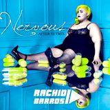Dj Rachid Barros - NERVOUS (After Setmix)
