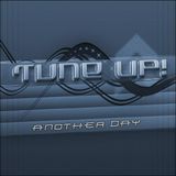 Tune Up! - Another Day (Infinite Faction Club Remix)