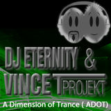 DJ Eternity & Vince T Projekt - A Dimension of Trance 4