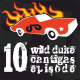 Wild Duke's Cantigas | episode 010