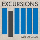 Excursions Radio Show #2 with DJ Gilla - Feb 2012