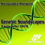Microvibez Present: Genetic Soundscapes Episode 19