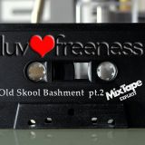 Old Skool Bashment Mixtape 2