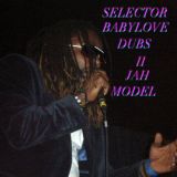 SELECTOR BABYLOVE DUBS II JAH MODEL