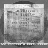 TCC podcast # 0023- Atemp