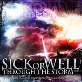 SICKorWELL - Through The Storm