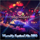 Tomorrowland 2014 - Official WarmUp Festival Mix (Original)