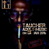 taucher_adult-music_on DI _jan_2016