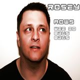 ADWS (Wee Ed Baus Baus) - Rosey - Original mix
