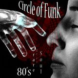 Circle Of Funk, 80's Soul, Rare Classics Mix