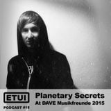 Etui Podcast #18: Planetary Secrets