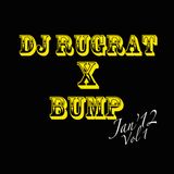 RUGRAT x BUMP Mix Jan'12