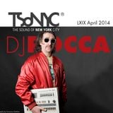 LXIX TSoNYC Dj Rocca April 2014 exclusive mix