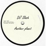 Soultex (DJ Slash) - Another planet