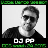 Global Dance Session Week 24 2015 Cheets With DJ PP