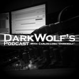 DarkWolf's Podcast 095