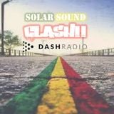 Solar Sound Clash on Dash Radio 9-13-15 With special Guest Santana from TruthSeekers