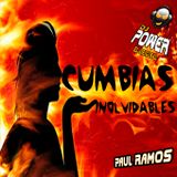 CUMBIAS INOLVIDABLES DJ POWER