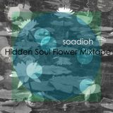 Hidden Soul Flower Mixtape