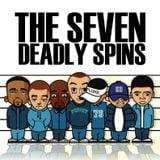 THE SEVEN DEADLY SPINS - DIR X, SEF, FMR, DAMION DE SILVA, PUPPET, DEAN K (KDEE) & FLUKE