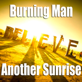 Burning Man 2013 - Another Sunrise