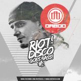 RIOT DISCO GOES BASS #2: DABOO