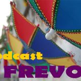 Podcast Rádio Gigante - especial Frevo.