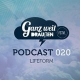 GWD Podcast 020 - Lifeform 18-05-15