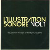 L'Illustration Sonore (Volume 1) // Mixtape By Transistor Galaxii