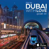 From Dubai With Love 102