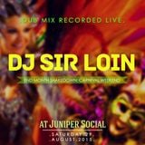 #EndMonthShakedown: Carnival Weekend- Dub Mix (Recorded Live) by Dj Sir Loin