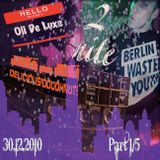 Oli De Luxe - GoodMorningVietnam@Delicious`Doughnuts/Berlin (2010-12-30 Part1/5