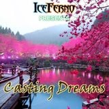 Iceferno presents Casting Dreams