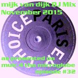 Mijk van Dijk DJ Mix November 2015