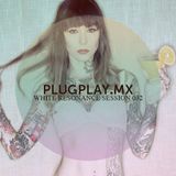 White Resonance @ Plug & Play Music Podcast 2014.