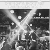 One Night In Back Garden Club Summer 2015 Second Hour