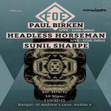 Paul Birken (Live PA) @ F.O.E. - Hangar Dublin - 11.04.2015