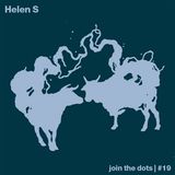 Join The Dots #19 // Helen S