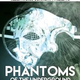 Soft Chirps Phantoms of the Underground Promo Mix
