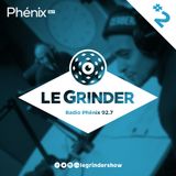 Le Grinder - EP02 - 28 octobre 2015