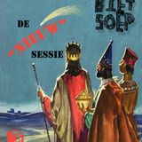 BietSoep 8 : De "Nieuw" Sessie