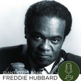 Giant Steps #040: Freddie Hubbard