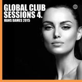 Global Club Sessions Vol.4 Hans Dames 2015