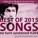 Best SONGS of 2015 (No Turn Unstoned #269)