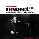 MIXTAPE RESPECT #10