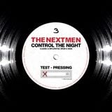 Control The Night - The Nextmen