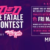 FEMME FATALE #FVDED MIX CONTEST 2016