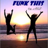 FUNK THIS