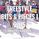 Freestyle Bits & Pieces 1 2015 - DJ Carlos C4 Ramos