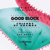 Good Block Mix 22 by The Twins